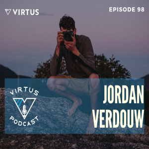 #98 Jordan Verdouw - People, Place and Complex Beauty