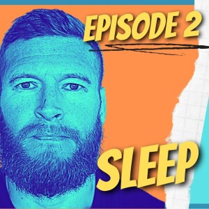 Self-Care Series Ep 2 - Sleep