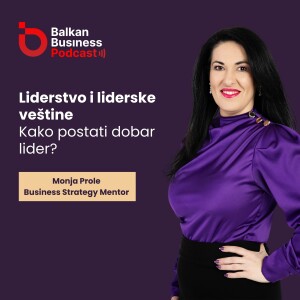 12. Liderstvo i liderske veštine: Kako postati dobar lider