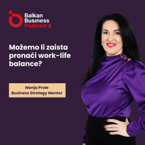 20. Možemo li zaista pronaći work-life balance?