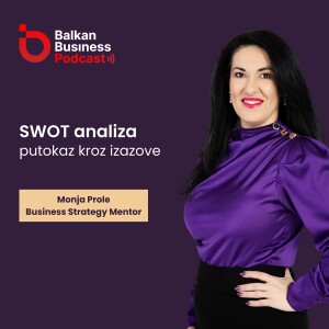 4. SWOT analiza: putokaz kroz izazove