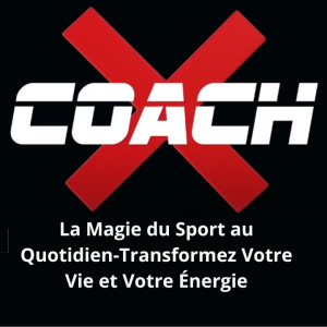 Ep 16, La Magie du Sport au Quotidien-Transformez Votre Vie et Votre Énergie