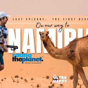 SEASON 1 EP 13. Journey to Namibia: It's time for Tapering, Reflection, and Recovering