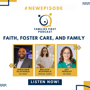 Episode 4: Faith, Foster Care, and Family