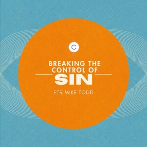 Breaking The Control of Sin