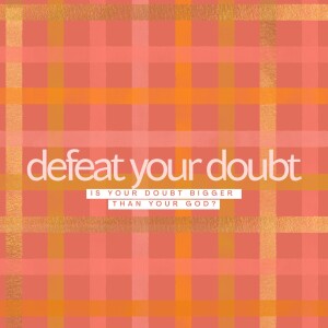 Limitless | Defeat Your Doubt