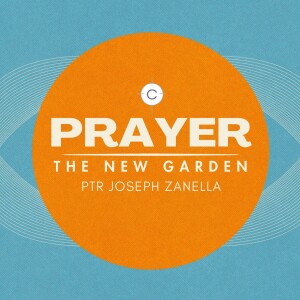 Prayer: The New Garden