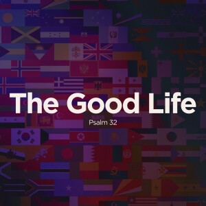 The Good Life