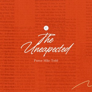 It's Christmas | The Unexpected with Pastor Mike