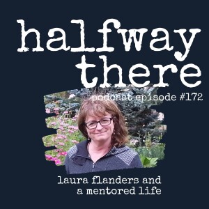 172: Laura Flanders and The Mentored Life