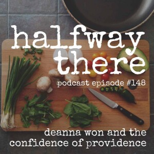 148: Deanna Won and the Confidence of Providence