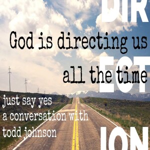 006: Todd Johnson Says Just Say Yes