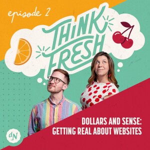 Dollars and Sense: Getting Real About Websites
