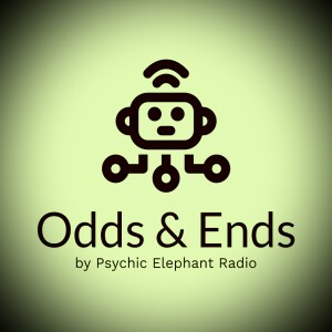 Odds & Ends by Psychic Elephant Radio - E2