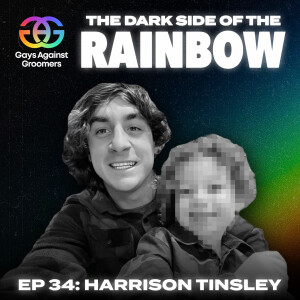 Episode 34: A Father's Fight: Custody Battles and the Trans Agenda with Harrison Tinsley