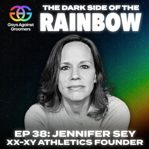 Episode 38: Defending Women and Girls' Sports with XX-XY Athletics FounderJennifer Sey