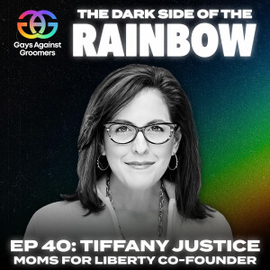 Episode 40: Saving Parental Rights with Moms For Liberty co-founder Tiffany Justice; Jaimee Michell's Moms for Liberty Speech