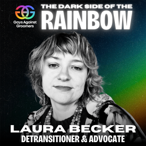 Episode 42: Laura Becker's Journey of Transformation as a Detransitioner