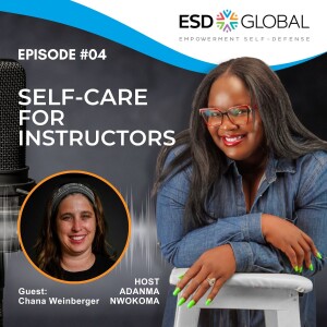 Episode 4: Self-Care for Instructors with guest, Chana Weinberger