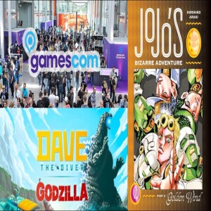 #47: Gamescom 2024, Kaiju Ramen and More!