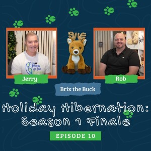 E10 I Holiday Hibernation: Season 1 Finale