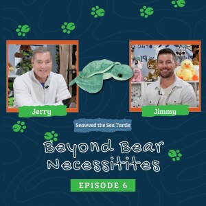 E6 | Beyond Bear Necessitites