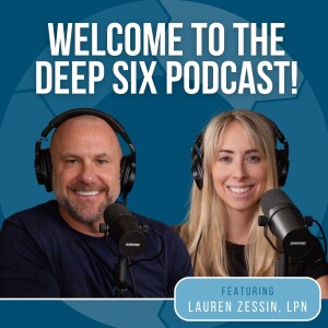 E1 | Welcome to The Deep Six Podcast!
