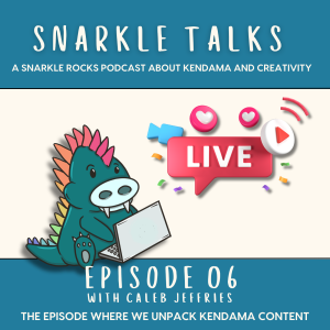 Snarkle Talks: Episode 06 (The Episode Where We Unpack Being a Kendama Content Creator with Caleb Jeffries)