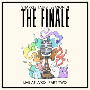 Snarkle Talks : Season 1 Finale (The Episode Where We Talk To Kendama Players at LVKO in a Park)