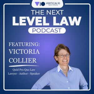 Mastering Law Firm Valuation and Transitions with Victoria Collier