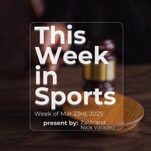 Episode 42: Week of March 23rd, 2025