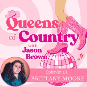 Brittany Moore -You're Like a Country Kelly Clarkson