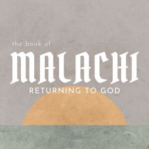 Repentance and Restoration | Malachi 3:16-4:6 | Brad Murch