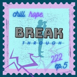 chill. hope. breakthrough.