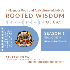 Episode 9: Native Heritage Explored