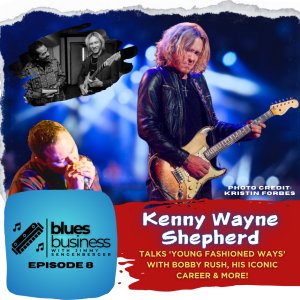 Kenny Wayne Shepherd Crosses Blues Generations (#008)