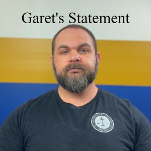 Garet's Statement