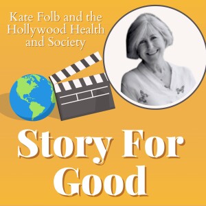 Kate Folb and the Hollywood Health and Society