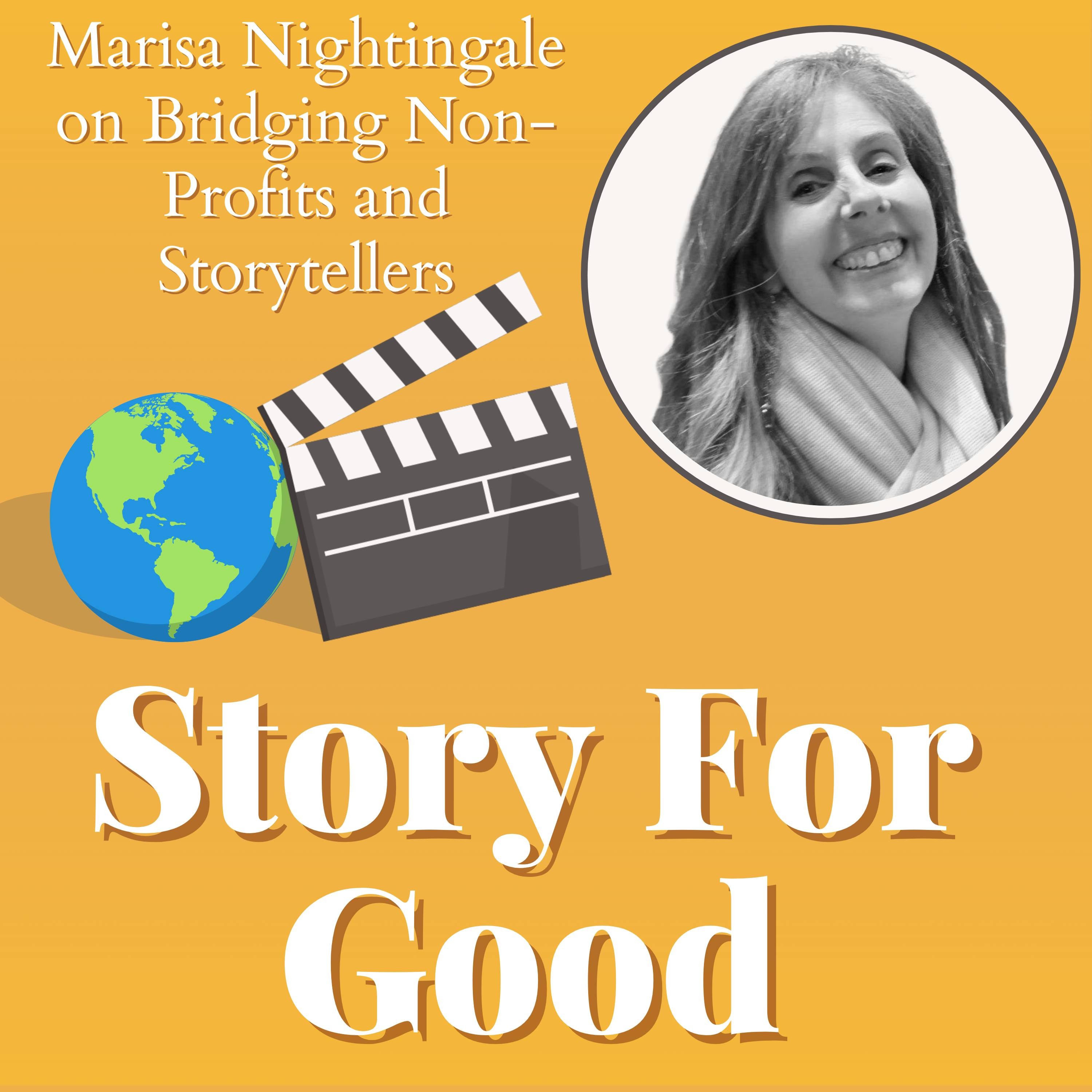 Marisa Nightingale on Bridging Non-Profits and Storytellers