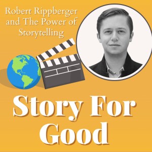 Robert Rippberger and The Power of Storytelling
