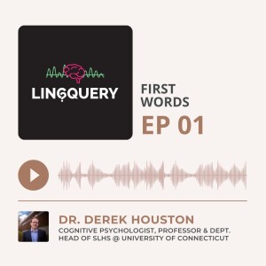 First Words with Dr. Derek Houston