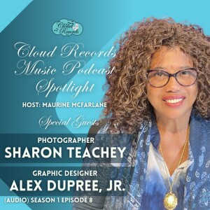 S1E08: The Power of Consistency and Persistence in the Music Industry with Sharon Teachey & Alex Dupree