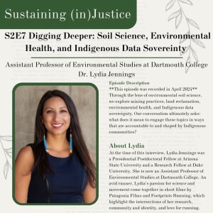 S2E7 Digging Deeper: Soil Science, Environmental Health, and Indigenous Data Sovereignty