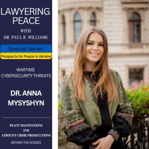 Digital Battlefronts: AI, Disinformation, and Cyber Warfare in Ukraine with Dr. Anna Myshyshyn