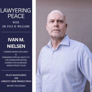Behind the Geneva Talks: Ivan M. Nielsen Diplomacy and Peace in Syria