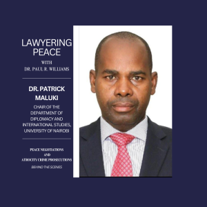 Dr. Patrick Maluki: Leading Kenyan Academic on Conflict Mitigation and Mediation