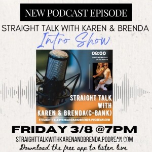 Straight Talk with Karen and Brenda