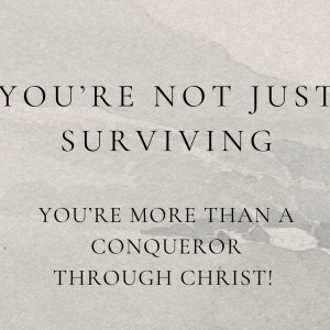 More Than Conquerors