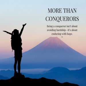 More Than Conquerors