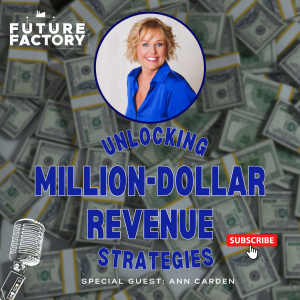 Unlocking Million-Dollar Revenue Strategies | Ann Carden